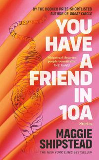 Cover image for You Have a Friend in 10A: Stories