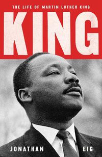 Cover image for King: The Life of Martin Luther King