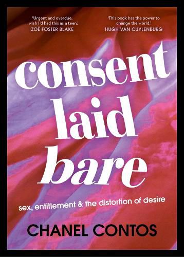 Cover image for Consent Laid Bare