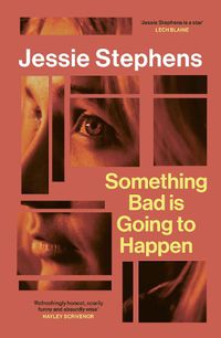 Cover image for Something Bad is Going to Happen